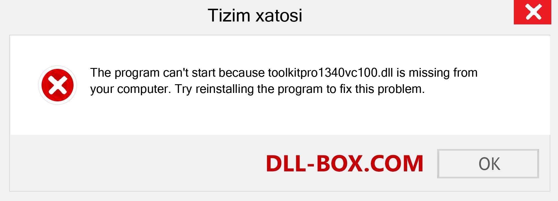 toolkitpro1340vc100.dll fayli yo'qolganmi?. Windows 7, 8, 10 uchun yuklab olish - Windowsda toolkitpro1340vc100 dll etishmayotgan xatoni tuzating, rasmlar, rasmlar